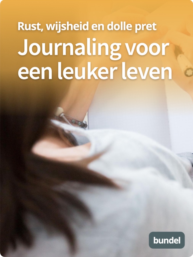 Journaling voor een leuker leven Bundel